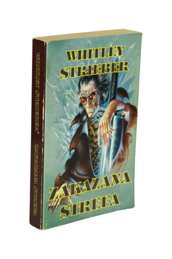 Zakazana strefa Whitley Strieber