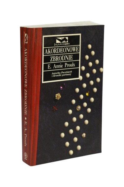 Akordeonowe zbrodnie Proulx