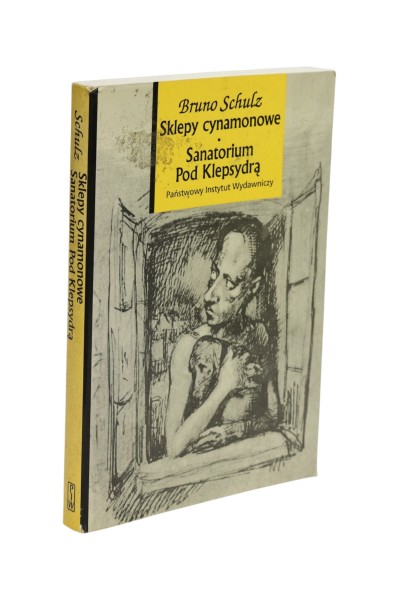 Sklepy cynamonowe/ Sanatorium Pod klepsydrą Schulz