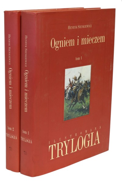 2x Sienkiewicz Ogniem i mieczem tom 1 i 2