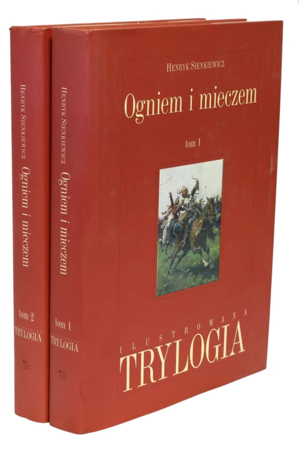 2x Sienkiewicz Ogniem i mieczem tom 1 i 2