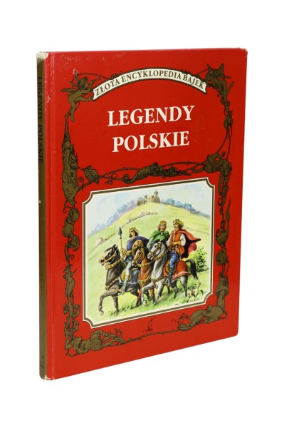 Złota encyklopedia bajek Legendy Polskie