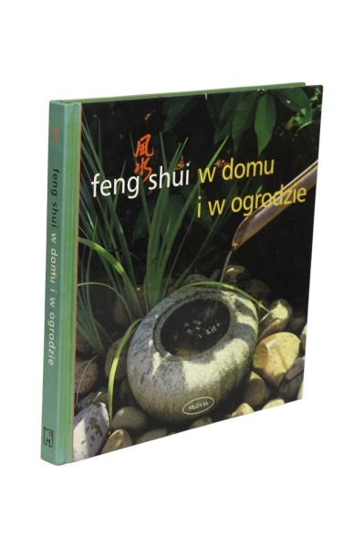 Feng Shui w domu i w ogrodzie O'Brien