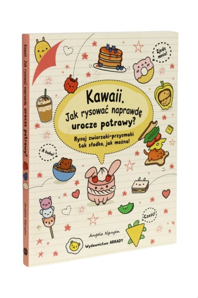 Kawaii. Jak rysować naprawdę urocze potrawy? Nguyen