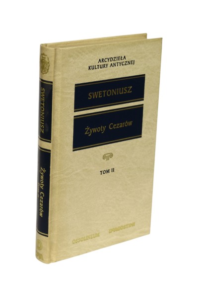 Żywoty Cezarów Tom II Swetoniusz