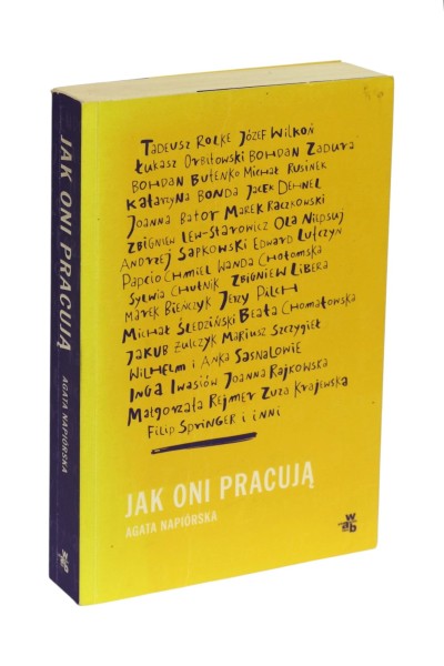 Jak oni pracują Agata Napiórska