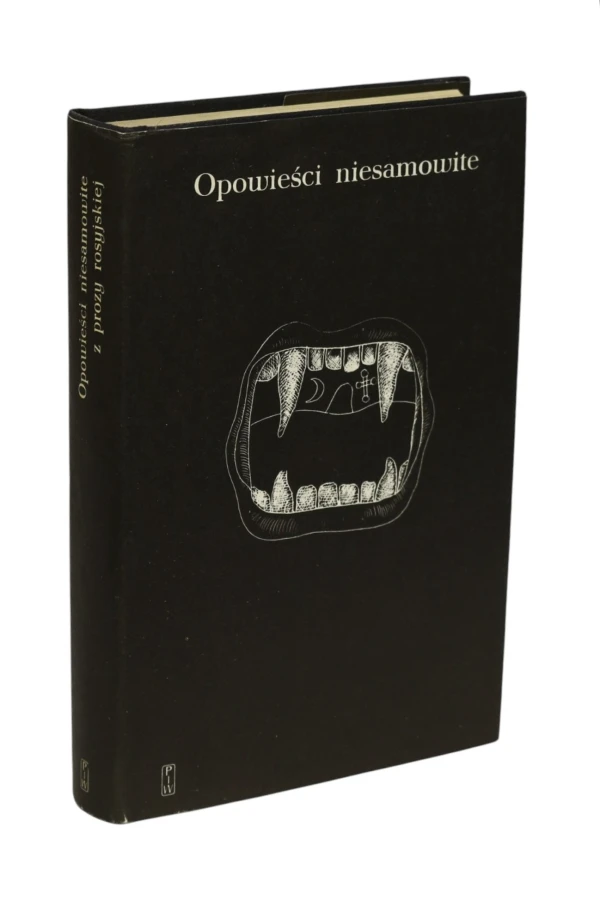 Opowieści niesamowite Praca zbiorowa
