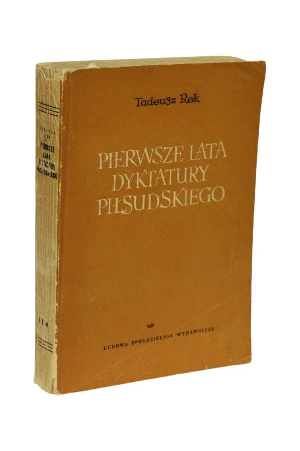Pierwsze lata dyktatury Piłsudskiego 1926-1930 Rek