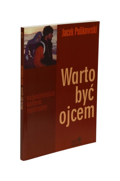 Warto być ojcem Pulikowski