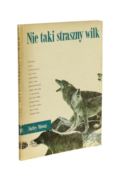 Nie taki straszny wilk Farley Mowat
