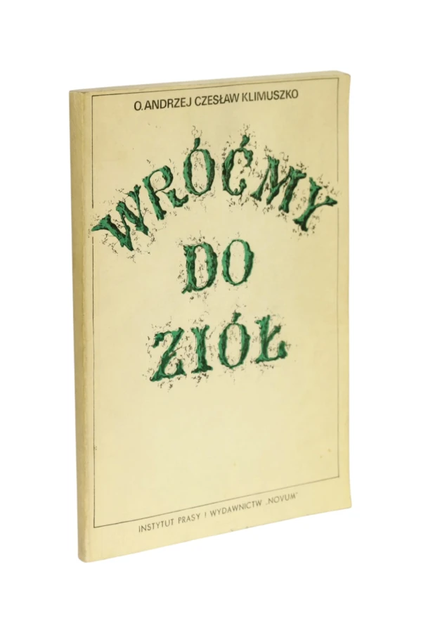 Wróćmy do ziół  Klimuszko
