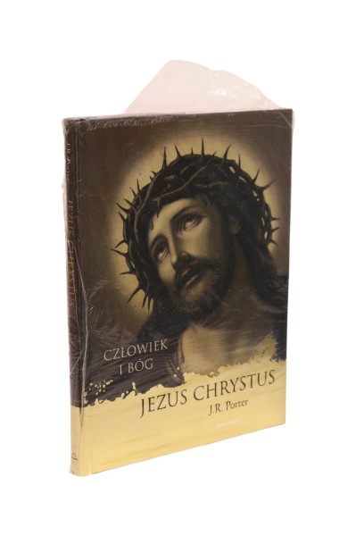 Człowiek i Bóg Jezus Chrystus Porter