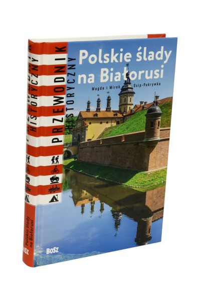 Polskie ślady na Białorusi Osip-Pokrywka
