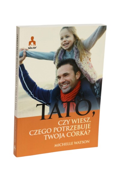 Tato, czy wiesz, czego potrzebuje Twoja córka? Watson