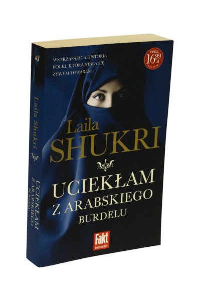Uciekłam z Arabskiego burdelu Shukri