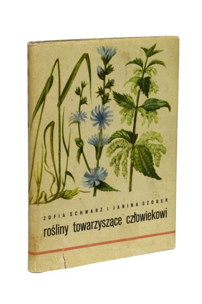 Rośliny towarzyszące człowiekowi Schwarz