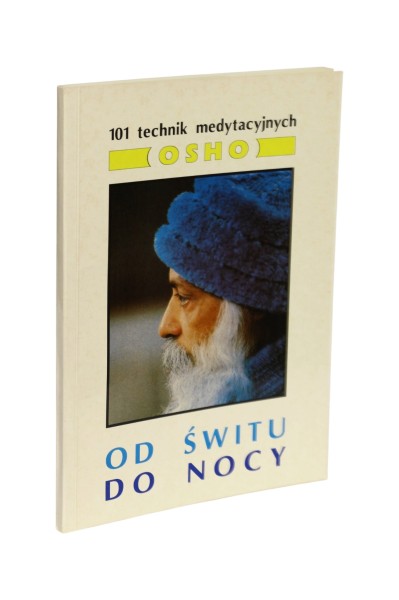 Od świtu do nocy Osho