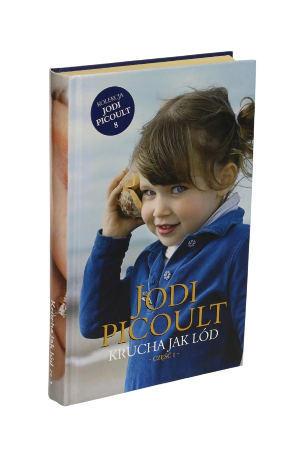 Krucha jak lód część 1 Picoult