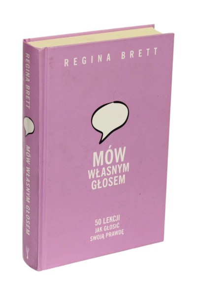 Mów własnym głosem Regina Brett