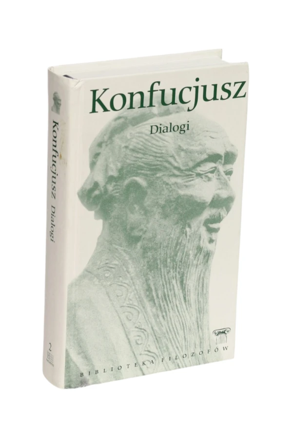 Dialogi Konfucjusz Biblioteka filozofów
