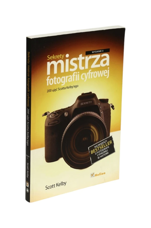 Sekrety mistrza fotografii cyfrowej Kelby