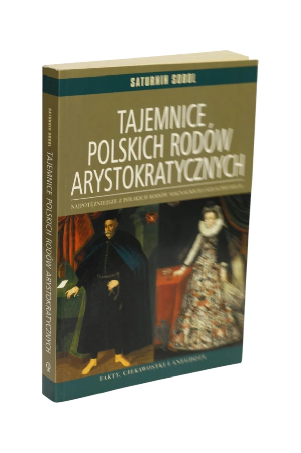 Tajemnice Polskich rodów arystokratycznych Sobol