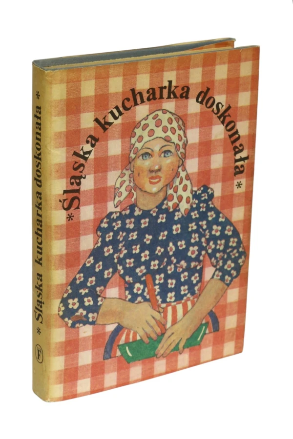Śląska kucharka doskonała Łabońska