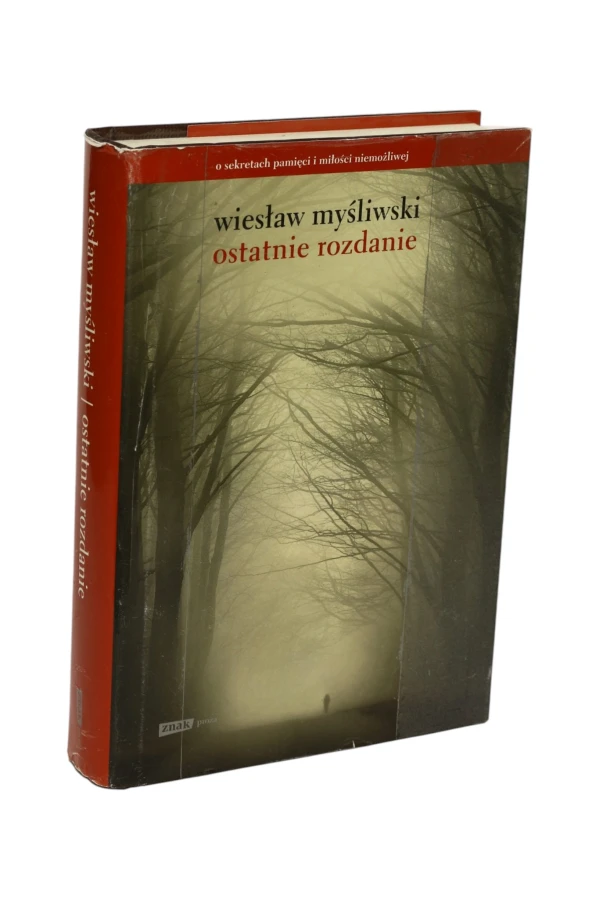 Ostatnie rozdanie Wiesław Myśliwski