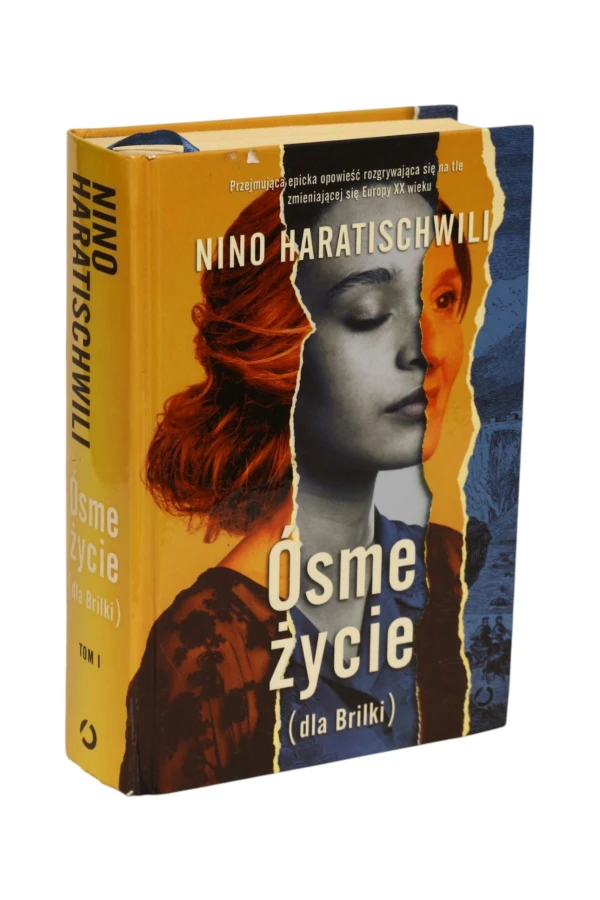 Ósme życie (dla Brilki) Nino Haratischwili