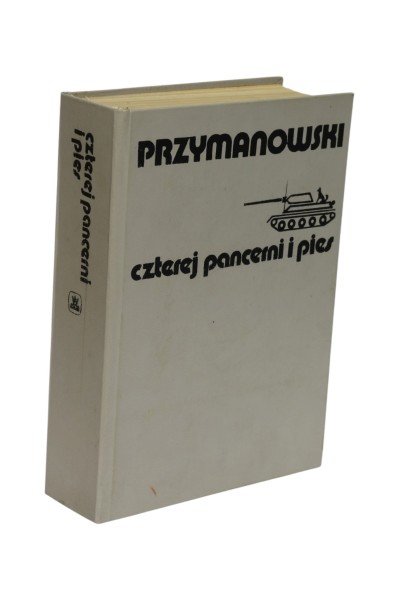 Czterej pancerni i pies Janusz Przymanowski