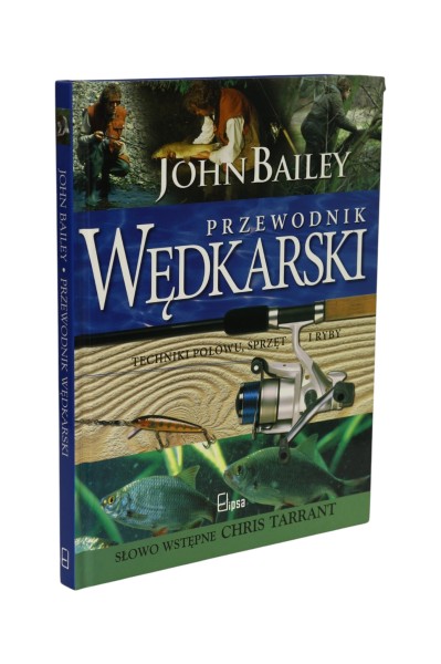 Przewodnik wędkarski John Bailey