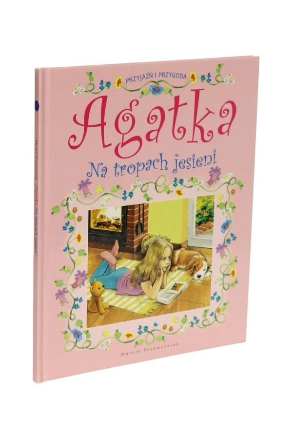 Agatka na tropach jesieni Marcin Przewoźniak