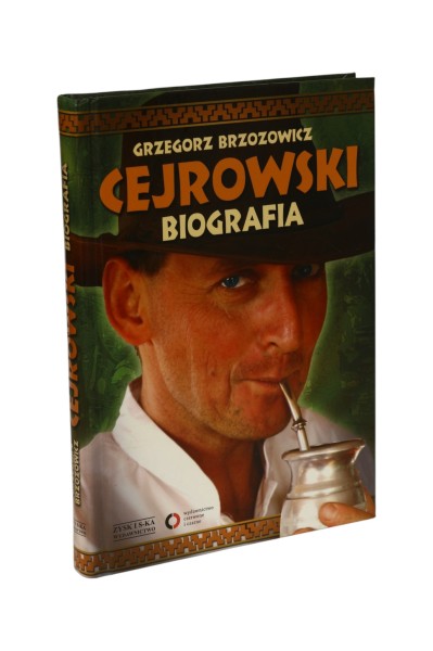 Cejrowski biografia Grzegorz Brzozowicz