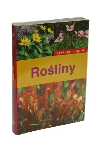 Spotkania z przyrodą Rośliny Inga Szwedler