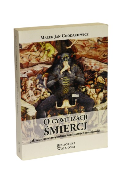 O cywilizacji śmierci Chodakiewicz