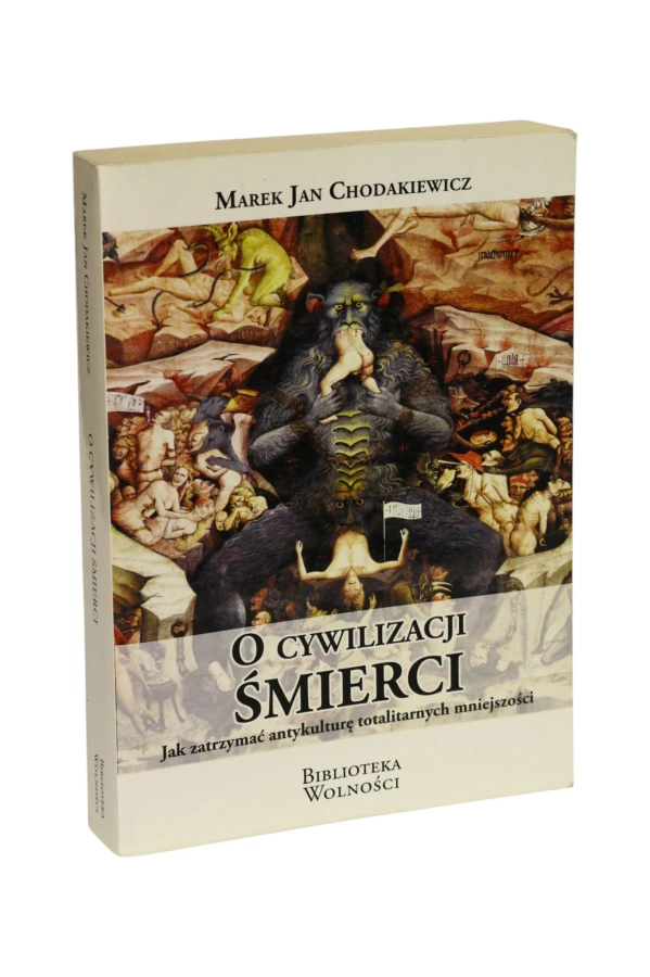 O cywilizacji śmierci Chodakiewicz