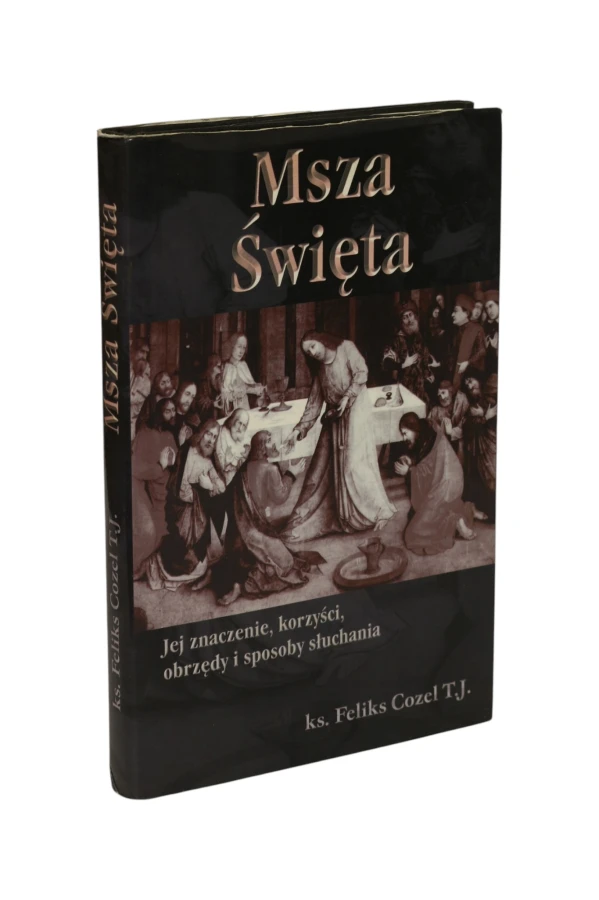 Msza Święta Feliks Cozel