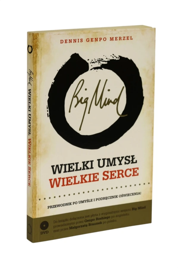 Wielki umysł wielkie serce Dennis Genpo Merzel