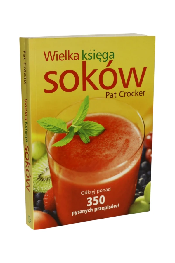 Wielka księga soków Pat Crocker