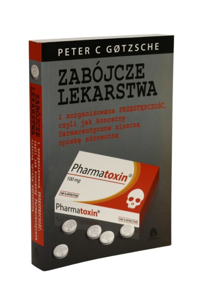 Zabójcze lalkarstwa Peter C Gotzsche