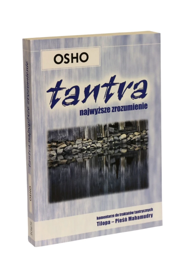 Tantra Najwyższe zrozumienie Osho