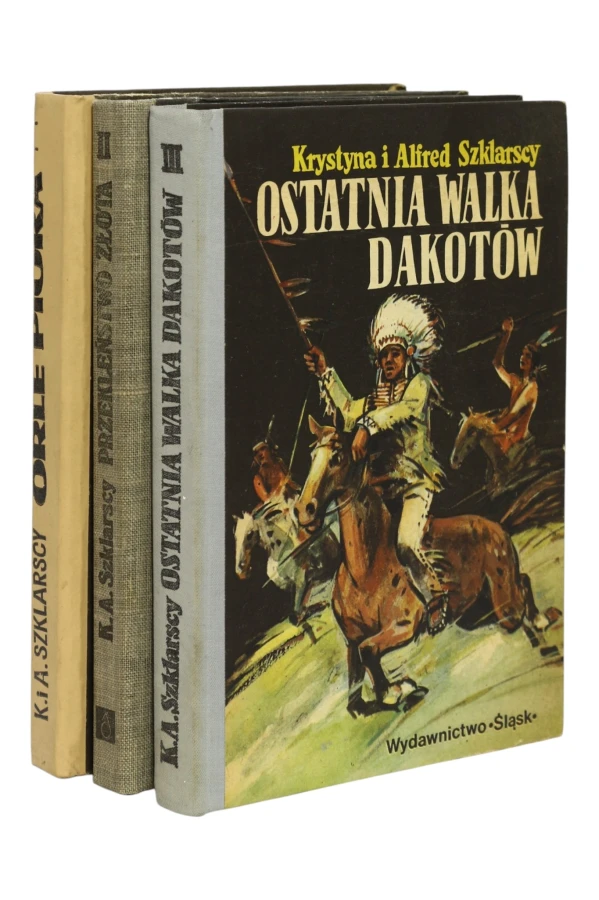 3x Szklarscy Orle pióra/ Przekleństwo złota/ Ostatnia walka Dakotów