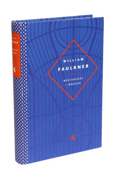 Wściekłość i wrzask William Faulkner