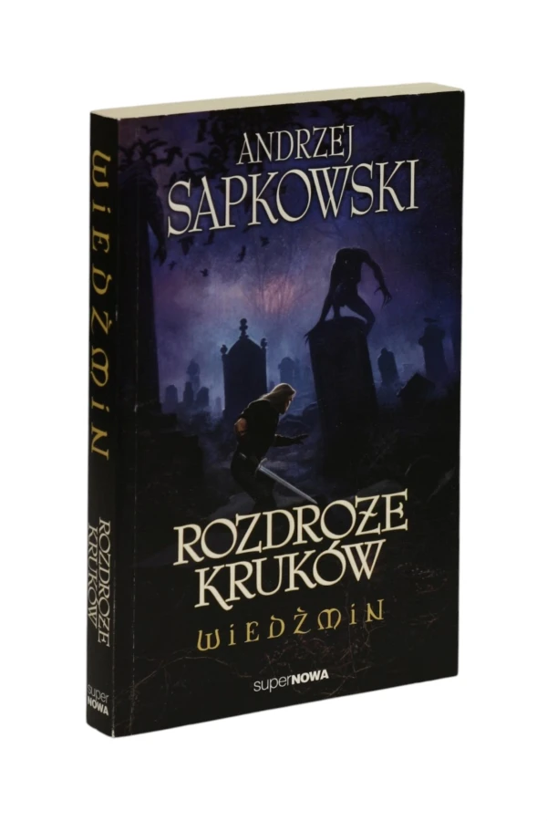 Wiedźmin Rozdroże kruków Sapkowski