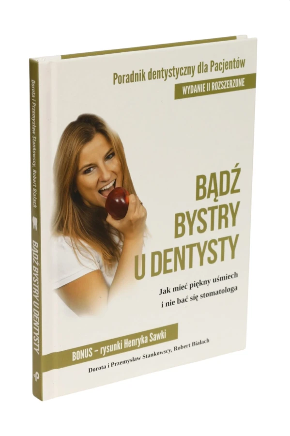 Bądź bystry u dentysty  Stankowscy, Białach