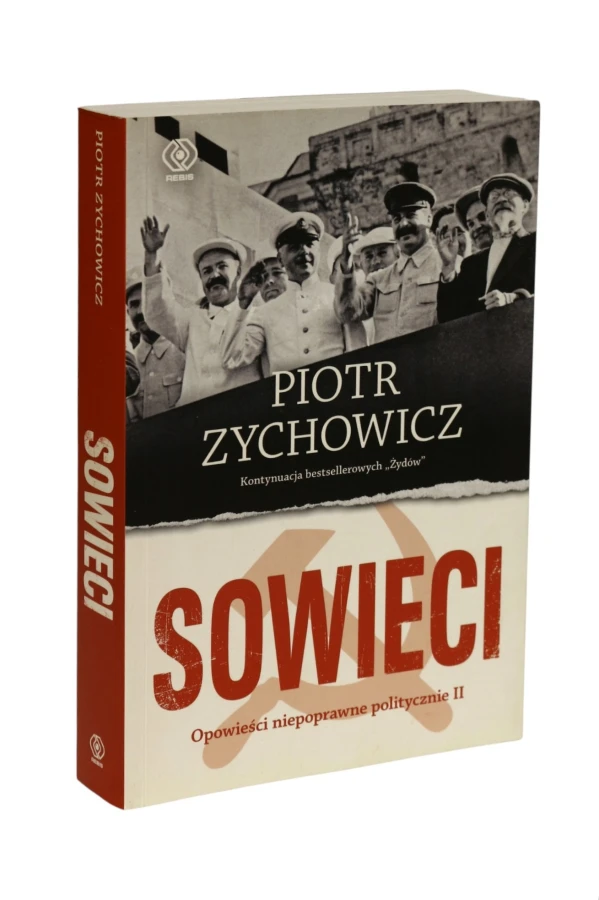 Sowieci Piotr Zychowicz