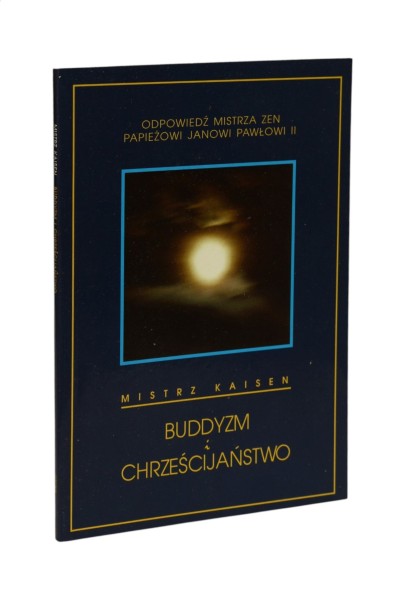 Buddyzm i Chrześcijaństwo Mistrz Kaisen