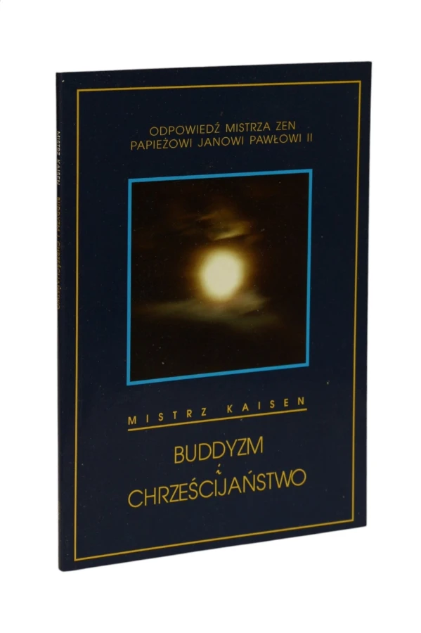 Buddyzm i Chrześcijaństwo Mistrz Kaisen