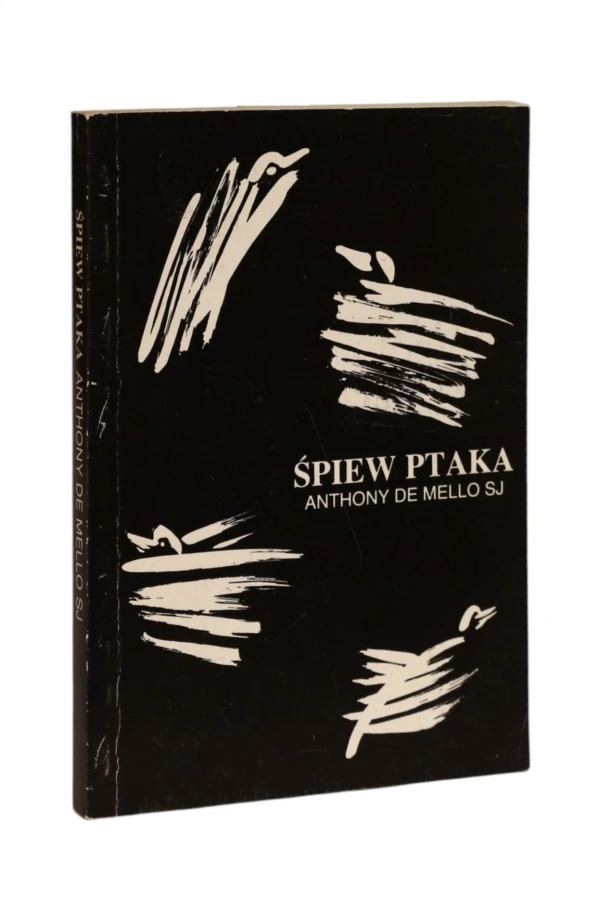 Śpiew ptaka Anthony De Mello