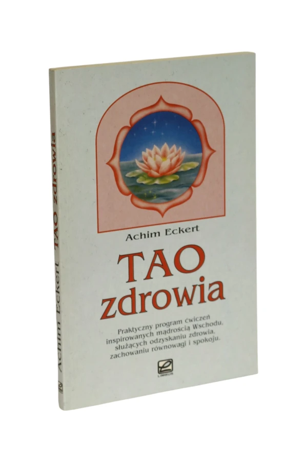 Tao zdrowia Achim Eckert